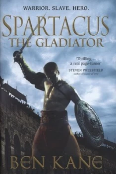 Image of Spartacus by Ben Kane Hardback