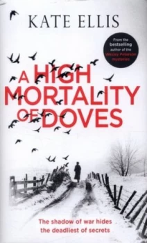 Image of A High Mortality of Doves by Kate Ellis Hardback