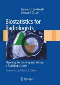Image of Biostatistics for Radiologists by Francesco Sardanelli Book