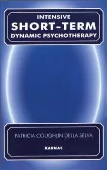 Image of Intensive Short-Term Dynamic Psychotherapy : Theory and Technique