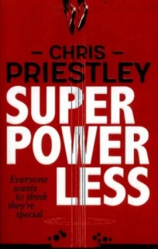 Image of Superpowerless by Chris Priestley Book