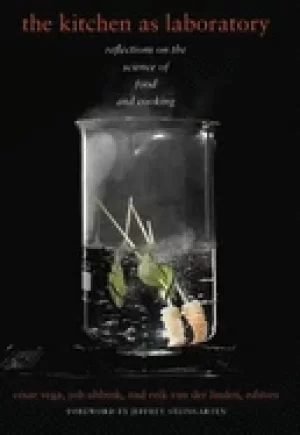 Image of kitchen as laboratory reflections on the science of food and cooking