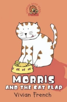 Image of Morris and the Cat Flap by Vivian French Book