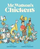 Image of mr watsons chickens