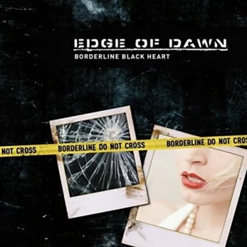 Image of Edge of Dawn - Borderline Black Heart CD