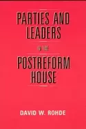 Image of parties and leaders in the postreform house