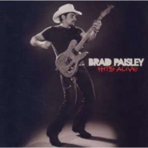 image of Hits Alive by Brad Paisley CD Album