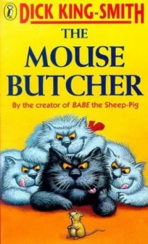 Image of The Mouse Butcher by Dick King-Smith and Mike Terry Paperback