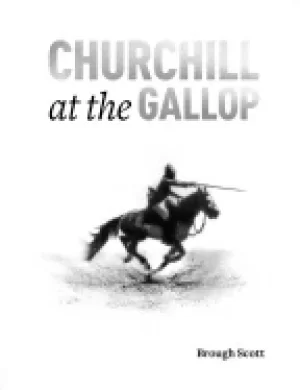 Image of churchill at the gallop winstons life in the saddle