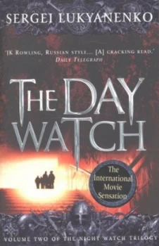 Image of The Day Watch by Sergei Lukyanenko Paperback