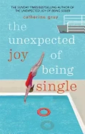 Image of unexpected joy of being single