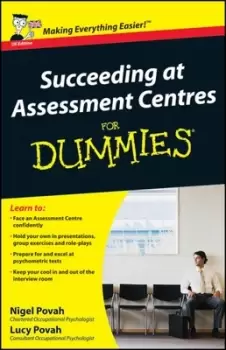Image of Succeeding at assessment centres for dummies - Nigel Povah - Paperback - Used