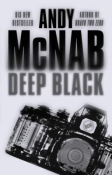 Image of Deep Black by Andy Mcnab Hardback