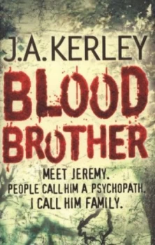 Image of Blood Brother by J. a Kerley Paperback