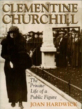 Image of Clementine Churchill by Joan Hardwick Hardback