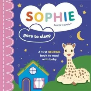 Image of Sophie goes to sleep - Board book - Used