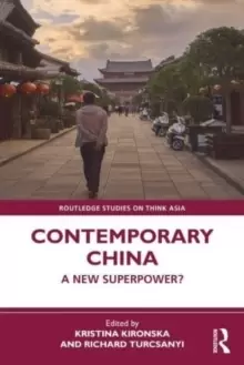Image of Contemporary China : A New Superpower?