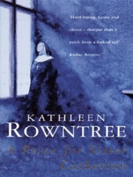 Image of A Prize for Sister Catherine by Kathleen Rowntree Book