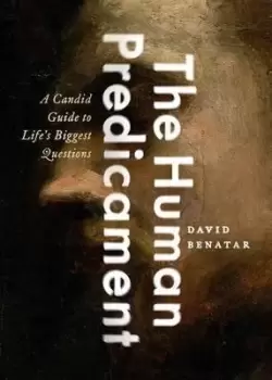 Image of The Human Predicament by David Benatar