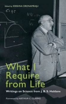 Image of What I Require from Life by Krishna Dronamraju Hardback