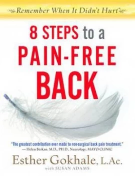 Image of 8 Steps to a Pain-Free Back by Esther Gokhale Paperback