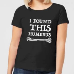 Image of I Found This Humerus Womens T-Shirt - Black - 3XL - Black