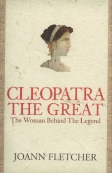 Image of Cleopatra the Great by Joann Fletcher Book