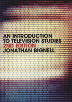 Image of An Introduction to Television Studies by Jonathan Bignell Paperback