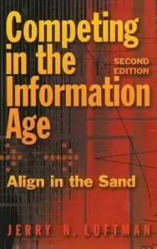 Image of Competing in the Information Age by Jerry N. Luftman