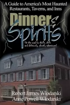 Image of Dinner and Spirits by Robert James Wlodarski