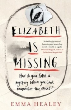 Image of Elizabeth Is Missing by Emma Healey Hardback
