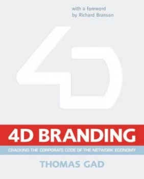Image of 4-D Branding by Thomas Gad Hardback