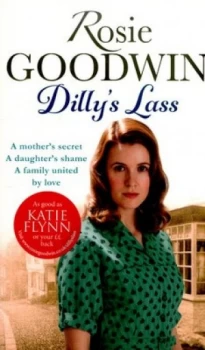 Image of Dillys Lass by Rosie Goodwin Paperback