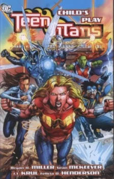 Image of Childs Play by Bryan Q Miller and Joe Bennett and Yildiray Cinar and Jack Jadson and Julio Ferreira and Ruy Jos and Rod Reis and Pete Pantazis and Pap