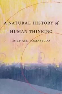 Image of A Natural History of Human Thinking
