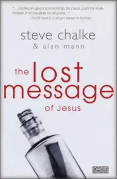 Image of The lost message of Jesus - Steve Chalke|Alan Mann - Paperback - Used
