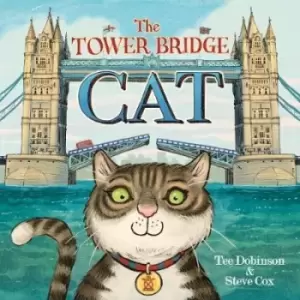 Image of The Tower Bridge Cat by Tee Dobinson