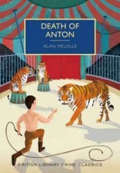 Image of Death of Anton by Alan Melville Paperback