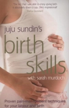 Image of Juju Sundins Birth Skills by Juju Sundin Paperback