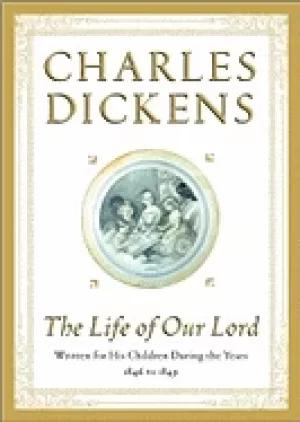 Image of life of our lord written for his children during the years 1846 to 1849