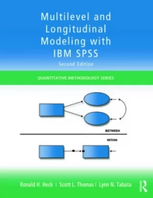 Image of Multilevel and Longitudinal Modeling with IBM SPSS