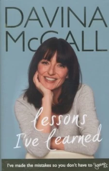 Image of Lessons Ive Learned by Davina Mccall Hardback