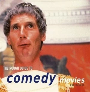 Image of The Rough Guide to Comedy Movies by Bob Mccabe Book