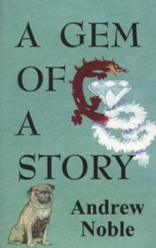 Image of A Gem of a Story by Andrew Noble Paperback