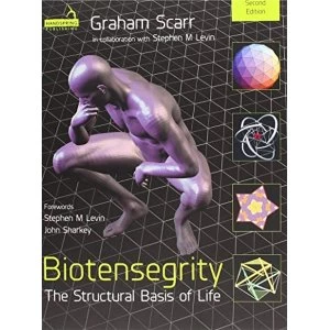 Image of Biotensegrity The Structural Basis of Life Paperback / softback 2018