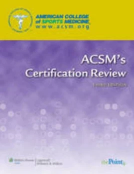 Image of Acsms Certification Review by Khalid W Bibi and Michael G Niederpruem and American College of Sports Medicine Paperback