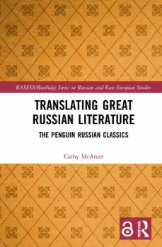 Image of Translating Great Russian LiteratureThe Penguin Russian Classics