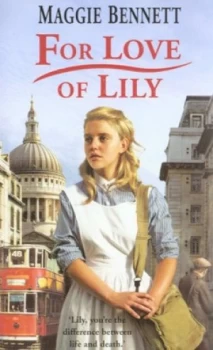 Image of For Love of Lily by Maggie Bennett Paperback