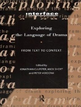 Image of Exploring the Language of Drama by Jonathan Culpeper Paperback