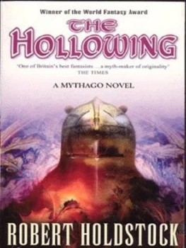 Image of The Hollowing by Robert Holdstock Paperback